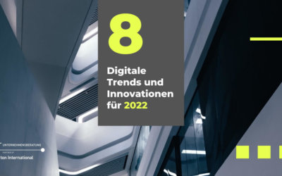 8 DIGITAL TRENDS AND INNOVATIONS FOR 2022