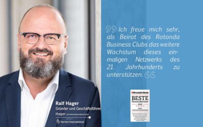 Gründer und Geschäftsführer der Hager Unternehmensberatung, Ralf Hager, ist Beirat im Rotonda Business Club