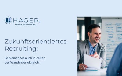 Agile Recruiting: Wie Unternehmen ihre Strategie an den Wandel des Arbeitsmarktes anpassen und erfolgreich sein können