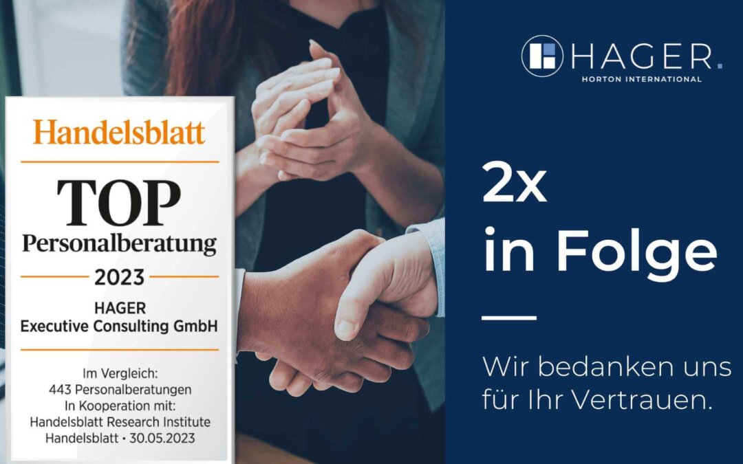 Die besten Personalberater Deutschlands 2023 – Handelsblatt prämiert HAGER Executive Consulting