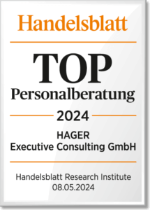 Handelsblatt Auszeichnung zur TOP Personalberatung 2024 HAGER Executive Consulting GmbH