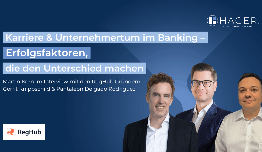Karriere & Unternehmertum im Banking – Erfolgsfaktoren, die den Unterschied machen