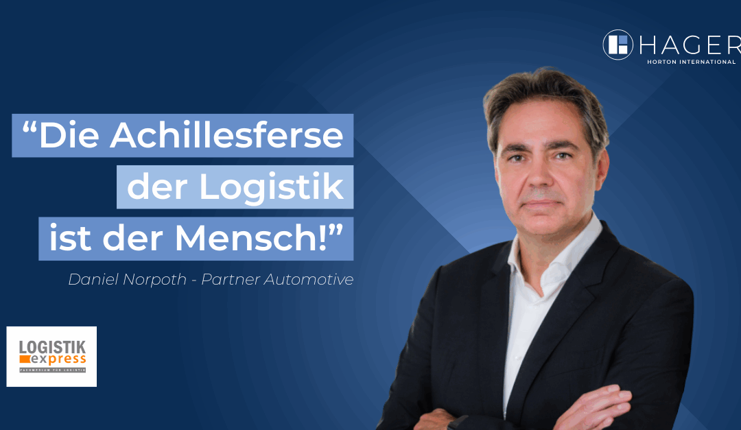 „Die Achillesferse der Logistik ist der Mensch“