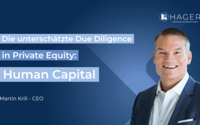 Die Due Diligence, die Private Equity noch immer unterschätzt: Human Capital