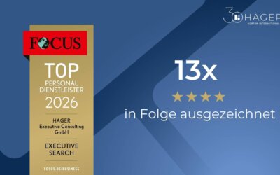 HAGER zum 13. Mal in Folge als „TOP Personaldienstleister“ ausgezeichnet – Verlässlichkeit, Technologie und Beratungsexzellenz